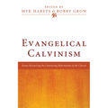 Evangelical Calvinism