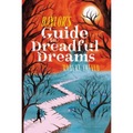Baylor's Guide to Dreadful Dreams