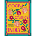 Cocina Casera India / Romy Gill's India: 70 Recetas Para Cocinar En Casa Como En La India