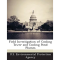 Field Investigation of Cooling Tower and Cooling Pond Plumes