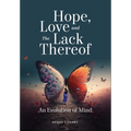 Hope Love and the Lack Thereof