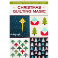 Christmas Quilting Magic: Patterns to Spark Holiday Cheer