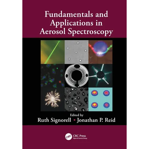 Fundamentals and Applications in Aerosol Spectroscopy