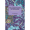 The Constitution of Socialism: A World Without Capital
