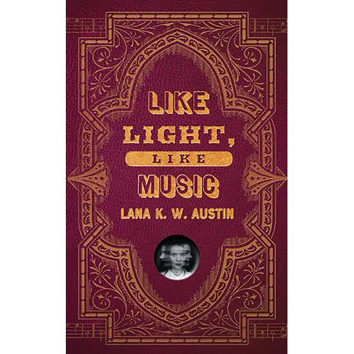Like Light, Like Music