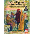 Cantiga's Renaissance Festival Favorites