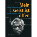 Mein Geist Ist Offen: Die Mathematischen Reisen Des Paul Erdös