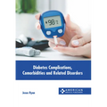 Diabetes Complications, Comorbidities and Related Disorders
