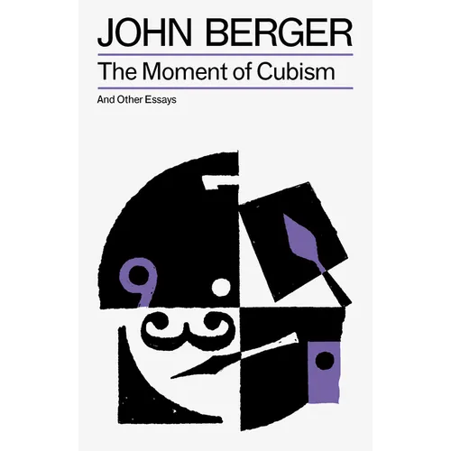 The Moment of Cubism
