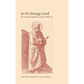 In No Strange Land: The Embodied Mysticism of Saint Philip Neri