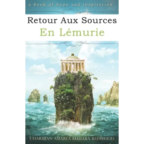 Retour Aux Sources En Lémurie