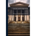 Legislative Review; Volume 5