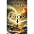 He Shall Return