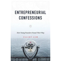 Entrepreneurial Confessions: How Young Founders Found Their Way