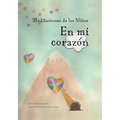 Meditaciones de los Niños En mi corazón