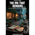 The Ink That Remains: The stories we keep define the future we build