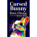 Cursed Bunny: Stories