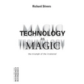 Technology as Magic