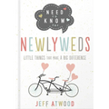 Need to Know for Newlyweds: Little Things That Make a Big Difference
