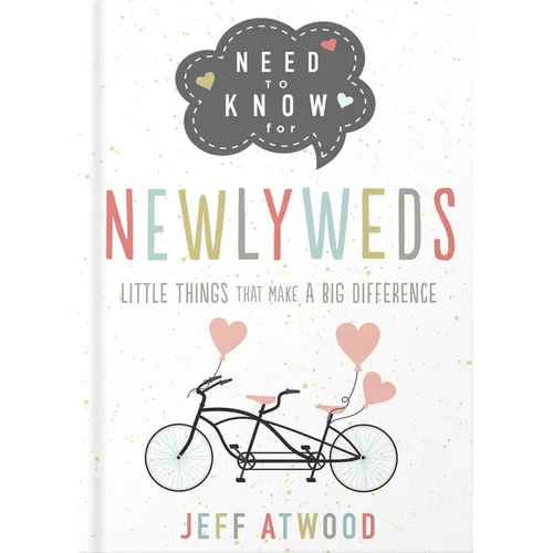 Need to Know for Newlyweds: Little Things That Make a Big Difference