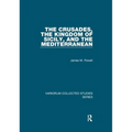 The Crusades, The Kingdom of Sicily, and the Mediterranean