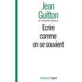 Ecrire comme on se souvient