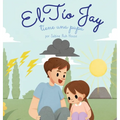 El tío Jay tiene una pupa: Una Emocionante Historia de Amor, Bondad, Empatía y Resiliencia - Historias Rimadas y Libros Ilustrados para Niños