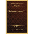 The Lady Of Lyndon V1