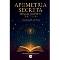 Apometría Secreta - Manual Completo de Rituales