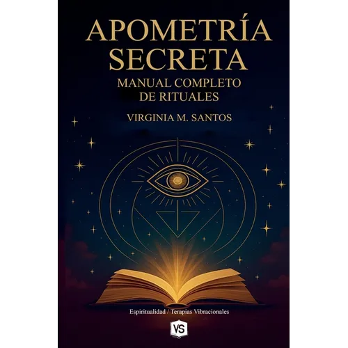 Apometría Secreta - Manual Completo de Rituales