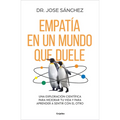 Empatía En Un Mundo Que Duele / Empathy in a World That Aches