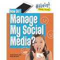 How Do I Manage My Social Media?