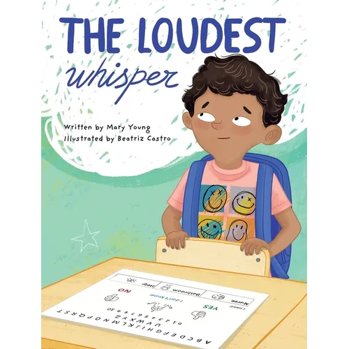 The Loudest Whisper