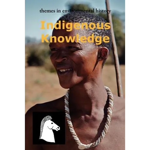Indigenous Knowledge