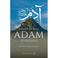 Adam: Life & Legacy