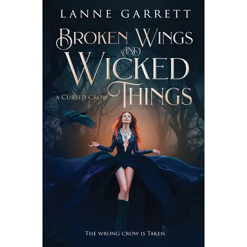 Broken Wings and Wicked Things