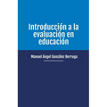 Introducción a la evaluación en educación