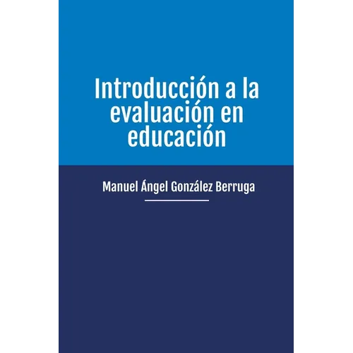 Introducción a la evaluación en educación