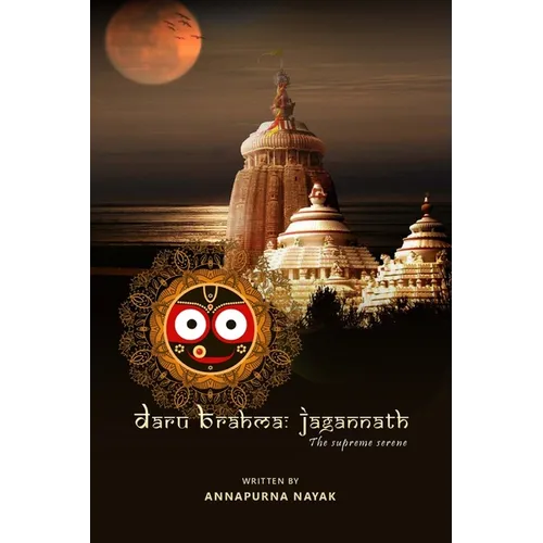 Daru Brahma- Jagannath: the supreme serene