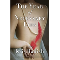 The Year of Necessary Lies