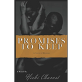 Promises To Keep: A Story of Destiny