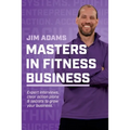 Masters in Fitness Business: Stand on the Shoulders of Giants