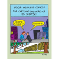 Poor Helpless Comics!: The Cartoons (and More) of Ed Subitzky