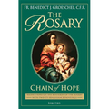 The Rosary: Chain of Hope: Meditations on the Mysteries of the Rosary with 20 Renaissance Paintings