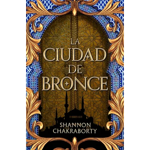 Ciudad de Bronce, La