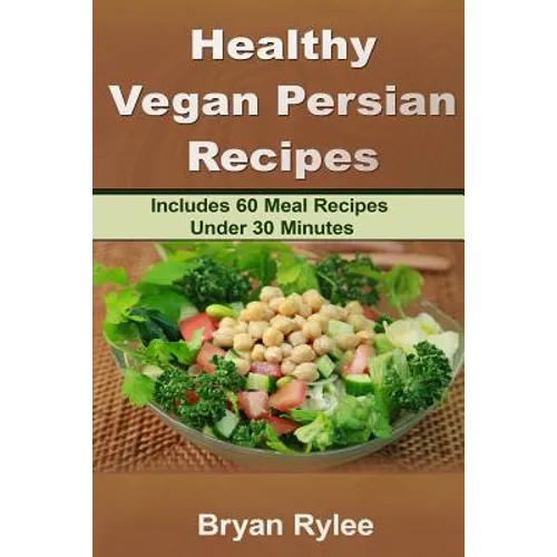 Healthy Vegan Persian recipe