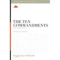 The Ten Commandments: A 12-Week Study