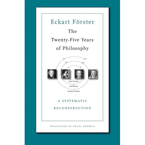 The Twenty-Five Years of Philosophy: A Systematic Reconstruction