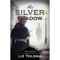 The Silver Shadow: Volume 11