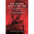 The Defeat and Attrition of the 12. Ss-Panzer-Division "Hitlerjugend": Volume I: The Normandy Bridgehead Battles 7-11 June 1944